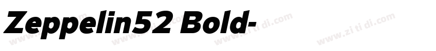Zeppelin52 Bold字体转换